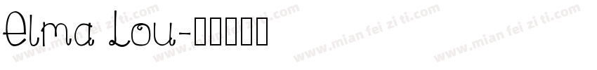 Elma Lou字体转换
